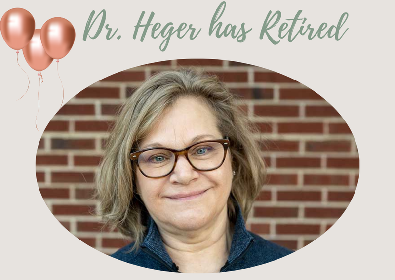 Carousel Slide 9: Dr. Heger has retired as of October 2024.